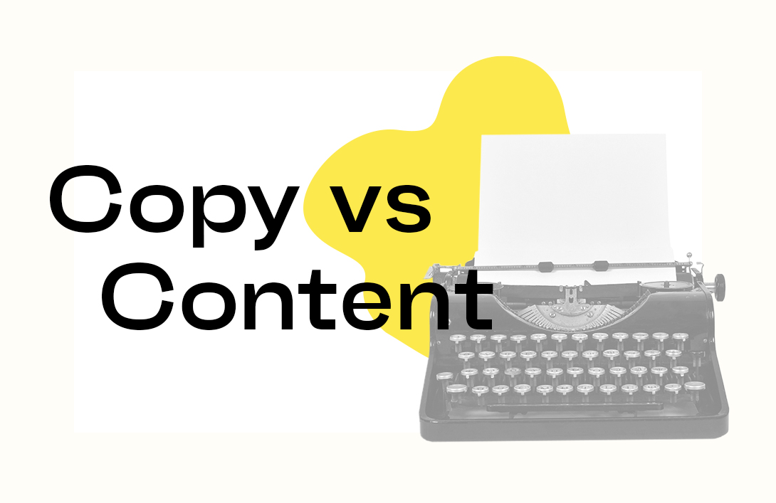 Copy vs Content